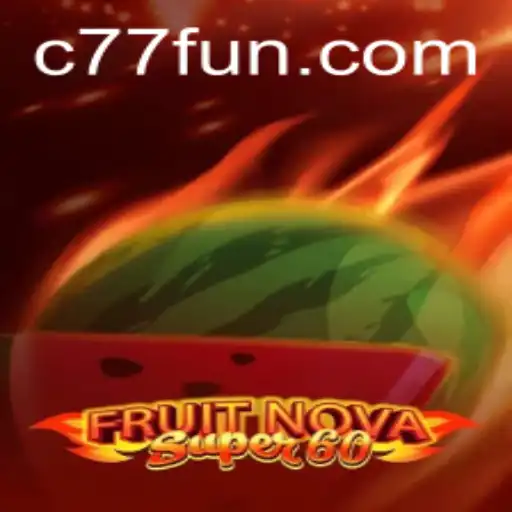 Explorando o Fascinante Mundo de FruitNovaSuper60
